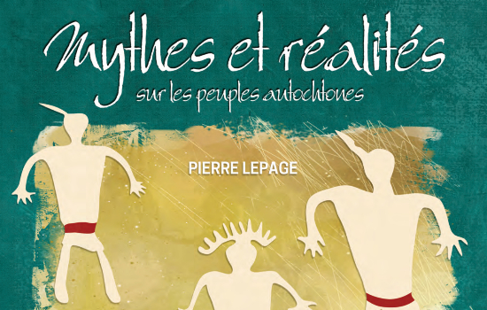 Mythes et réalités sur les peuples autochtones