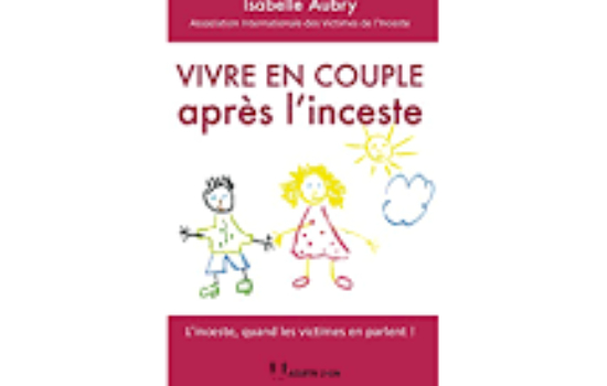 Vivre en couple après l'inceste