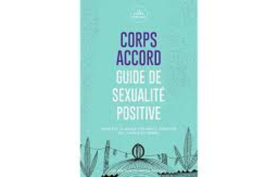 Corps accord; Guide de sexualité positive