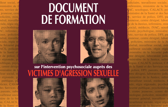 Document de formation sur l'intervention psychosociale auprès des victimes d'agression sexuelle [conceptrices, Isabelle Côté, Céline LeBlond]