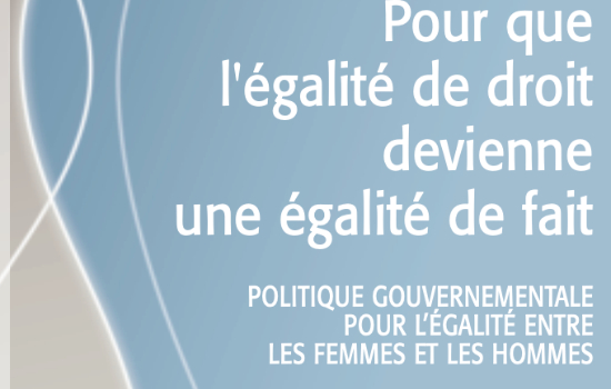 Pour que l’égalité de droit devienne une égalité de fait