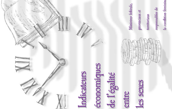 Indicateurs économiques de l'égalité entre les sexes : ministres fédérale, provinciaux et territoriaux responsables de la Condition Féminine