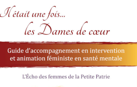 IL ÉTAIT UNE FOIS...LES DAMES DE COEUR