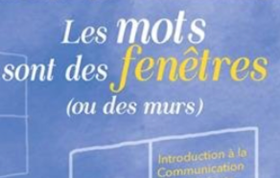 Les Mots sont des fenêtres (où des murs) N. éd.