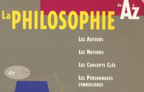 La philosophie de A à Z