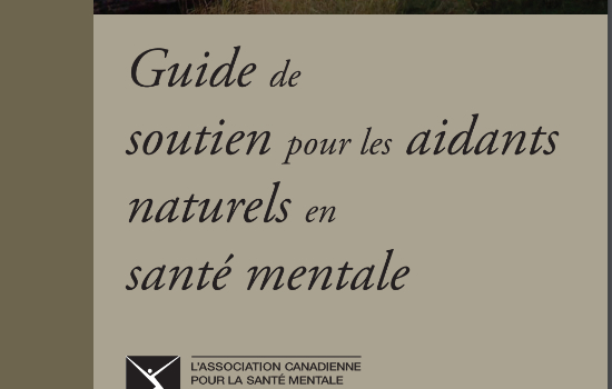 Pour une meilleure santé mentale sur la côte nord Gide de soutien pour les aidants naturels en santé mentale