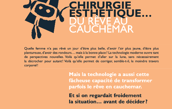 Chirurgie esthétique… du rêve au cauchemar, 2003 (dépliant)