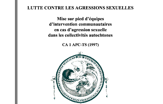 Lutte contre les agressions sexuelles : mise sur pied d'équipes d'intervention communautaires en cas d'agression sexuelle dans les collectivités autochtones