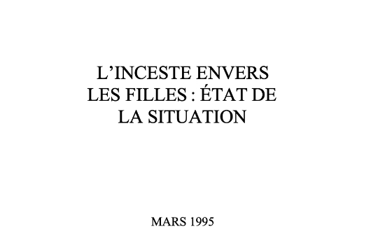 L’INCESTE ENVERS LES FILLES : ÉTAT DE LA SITUATION (Mars 1995)