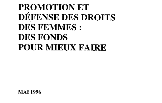 Promotion et défense des droits des femmes : des fonds pour mieux faire