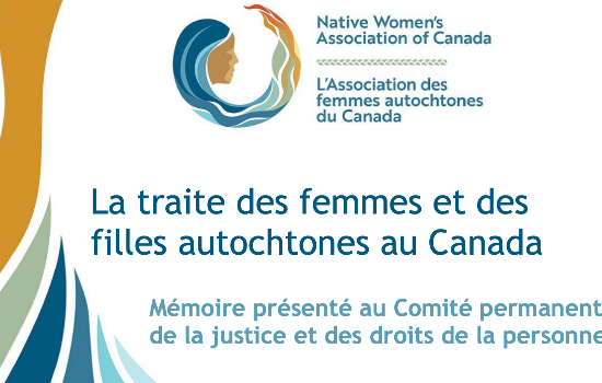 La traite des femmes et des filles autochtones au Canada.