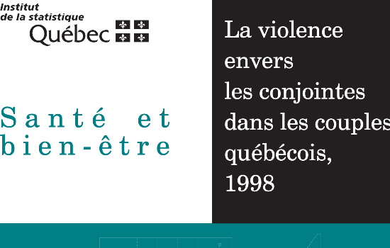 La violence envers les conjointes dans les couples québécois, 1998 (chemise: gris)
