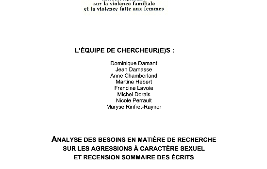 Analyse des besoins en matière de recherche sur les agressions à caractère sexuel et recension sommaire des écrits : rapport de recherche