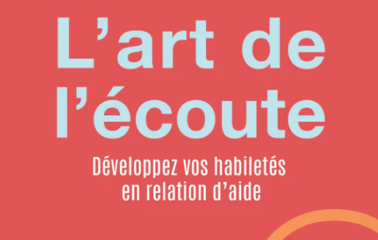 L'art de l'écoute/Marie Laberge