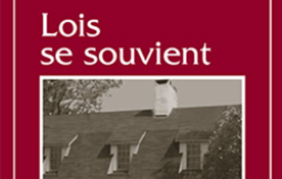 Lois se souvient