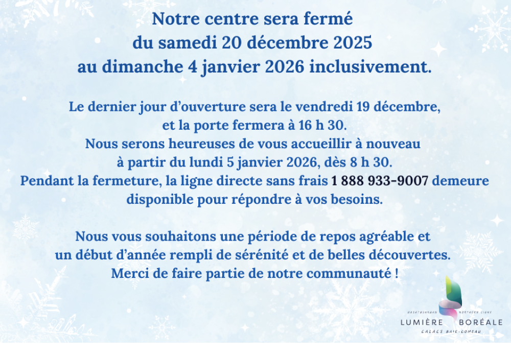 Avis de fermeture  pour la période des Fêtes 2025-2026